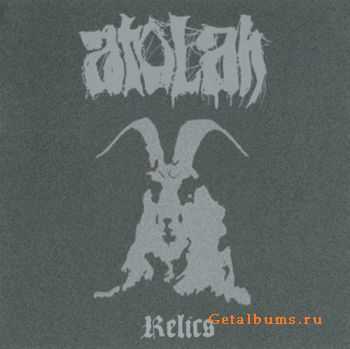 Atolah - Relics [EP] (2009)