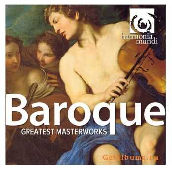 VA - Baroque Greatest Masterworks (2011)