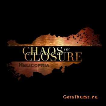 Helicopria - Chaos of Closure [EP] (2012)