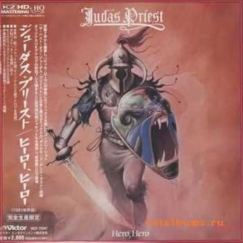 Judas Priest - Hero, Hero (1981) {Japanese Edition, Remastered 2012}