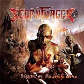 Scornforger - Neighbours Are Livin' Dead (2011)