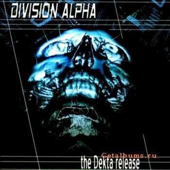 Division Alpha - The Dekta Release (2001)