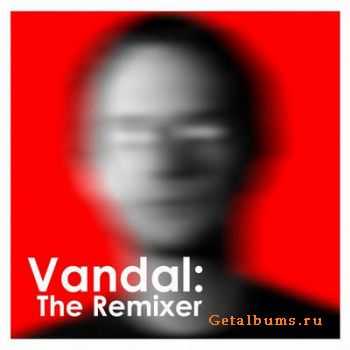 VA - Vandal: the Remixer (2012)