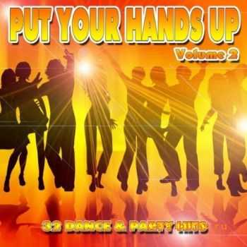 VA  Put Your Hands Up (Volume 2) (2012)