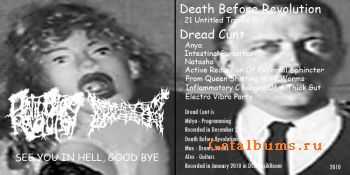 Death Before Revolution / Dread Cunt - See You In Hell,Good Bye! [split] (2010)