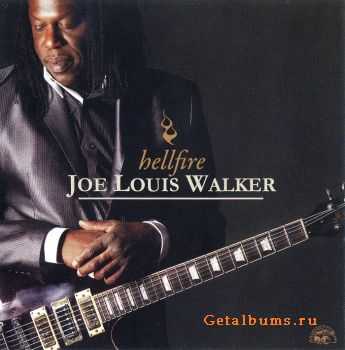 Joe Louis Walker - Hellfire (2012) 