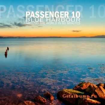 Passenger 10 - Blue Harbour (Around The World in 60 Minutes) (2012)