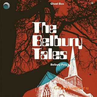 Belbury Poly - The Belbury Tales (2012)