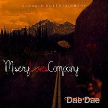 Dae Dae - Miser Loves Company (2012)