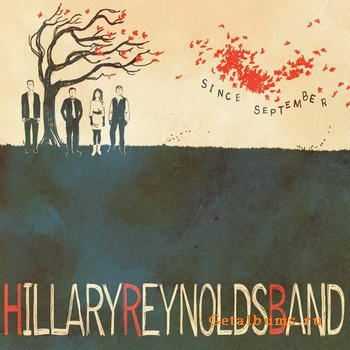 Hillary Reynolds Band - Since September (2012)