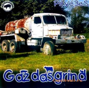 Gazdasgrind - PeVe3eS (Demo) (2007)