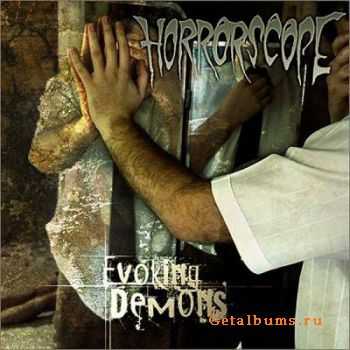 Horrorscope -  Evoking Demons (2006)