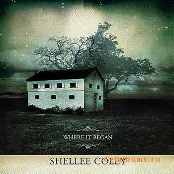 Shellee Coley - Where It Began (2012)