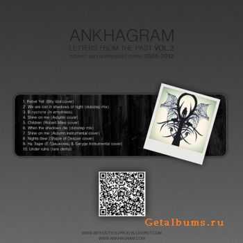 Ankhagram - Letters From The Past vol.2 (2012)