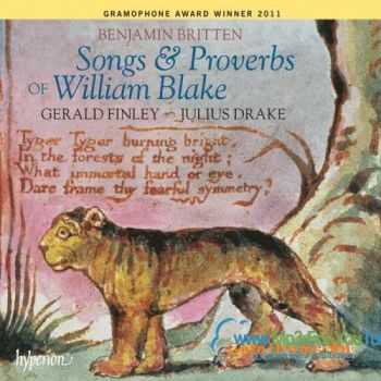 Benjamin Britten - Songs & Proverbs of William Blake - 2008 (2010)