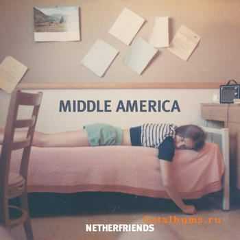 Netherfriends - Middle America (2012)