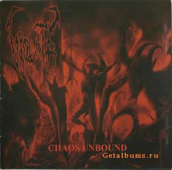 Volate - Chaos Unbound (2007) Volate - Chaos Unbound (2007)