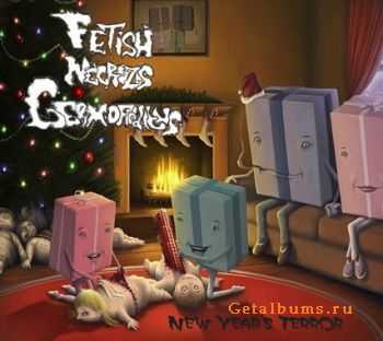 Fetish Necrozis Germofroditus - New Year's Terror (Demo) (2012)