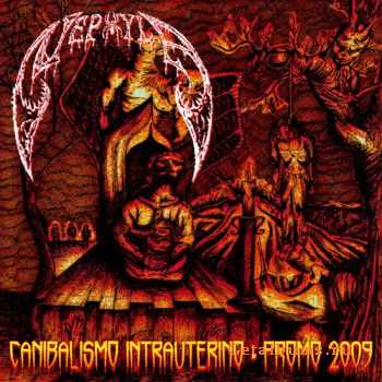 Nephyla - Canibalismo Intrauterino (2011)