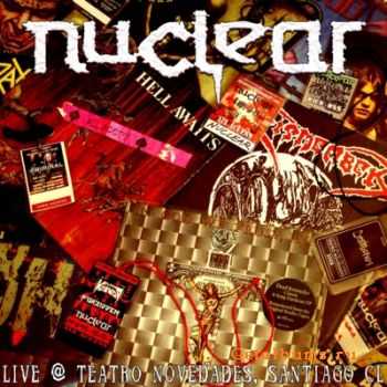 Nuclear - Live at Teatro Novedades  (2007)