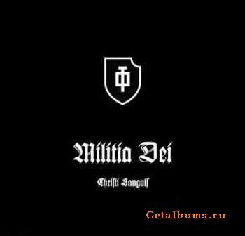 Militia Dei - Christi Sanguis (2012)