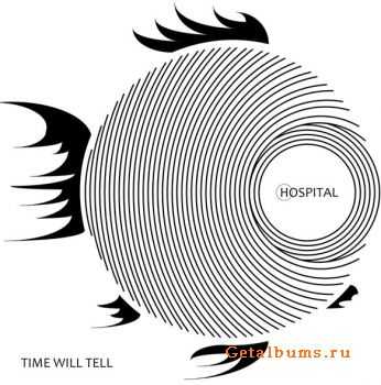 Hospital - Time Will Tell [Single]  (2012)