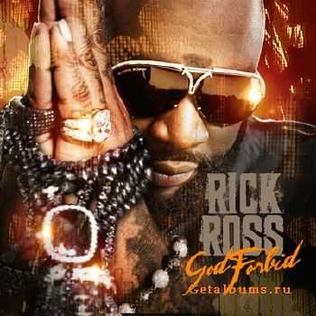Rick Ross  God Forbid (2012)
