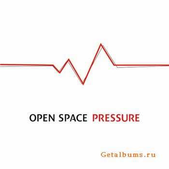 Open Space - Pressure(2012)