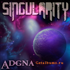 Singularity - Adgna [EP] (2012)