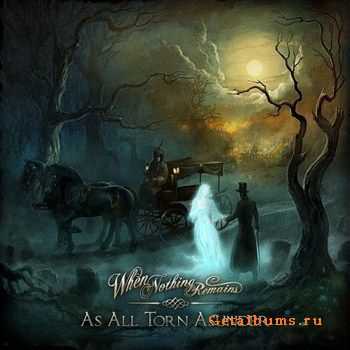 When Nothing Remains - As All Torn Asunder (2012)