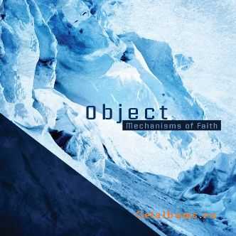 Object - Mechanisms Of Faith (2012)