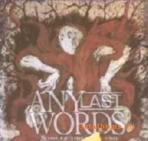 Any Last Words - Some Of This Is Legend [EP] (2012)