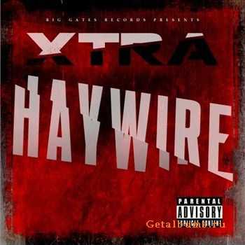 Xtra - Haywire (2012)
