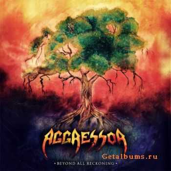 Aggressor - Beyond All Reckoning (2012)