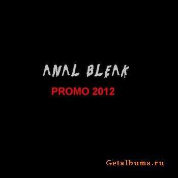 Anal Bleak - Swallow My Squirt (Promo 2012) (2012)