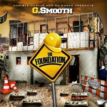 G. Smooth - The Foundation (2012)