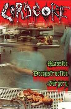 Lord Gore - Massive Deconstructive Surgery (Demo) (2000)