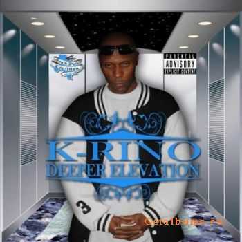 K-Rino - Deeper Elevation (2012)