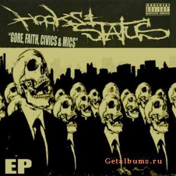 Hooks & Status  Gore, Faith, Civics & Mics (EP) (2012)