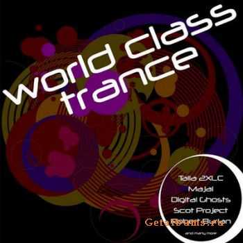 VA - World Class Trance (2012)