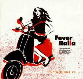 VA - Fever Italia [Soundtrack to Italian Film] (2007)