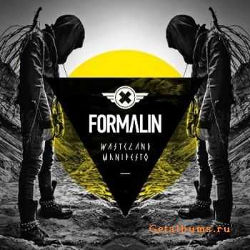 Formalin - Wasteland Manifesto (2CD) (2012)