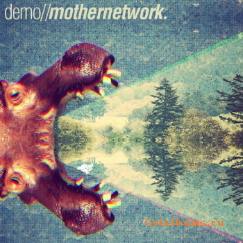 Mother Network - Demo (2012)