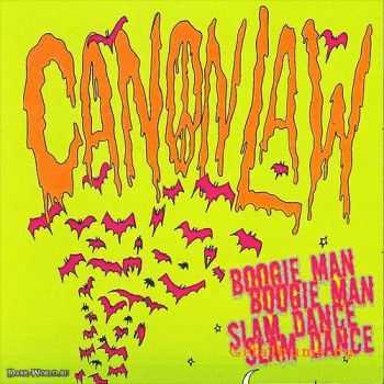 Canon Law - Boogie Man Slam Dance (2009)