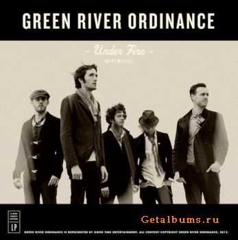 Green River Ordinance - Under Fire (2012)