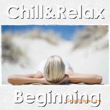 Chill & Relax. Beginning (2012)