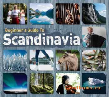 VA - Beginners Guide to Scandinavia [Box set] (2011)