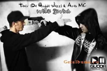 Tanir (Da Gudda Jazz) & Arab MC    (2012)