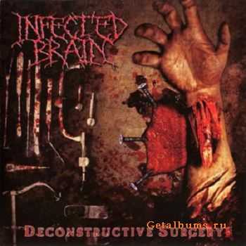 Infected Brain - Deconstructive Surgery (2011)