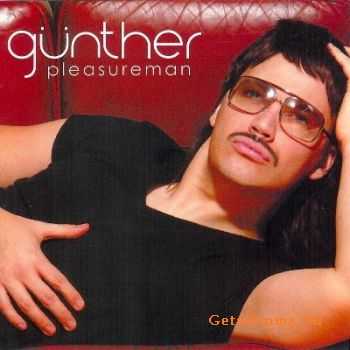 Gunther - Pleasureman (2004)